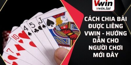 cách chia bài được liêng